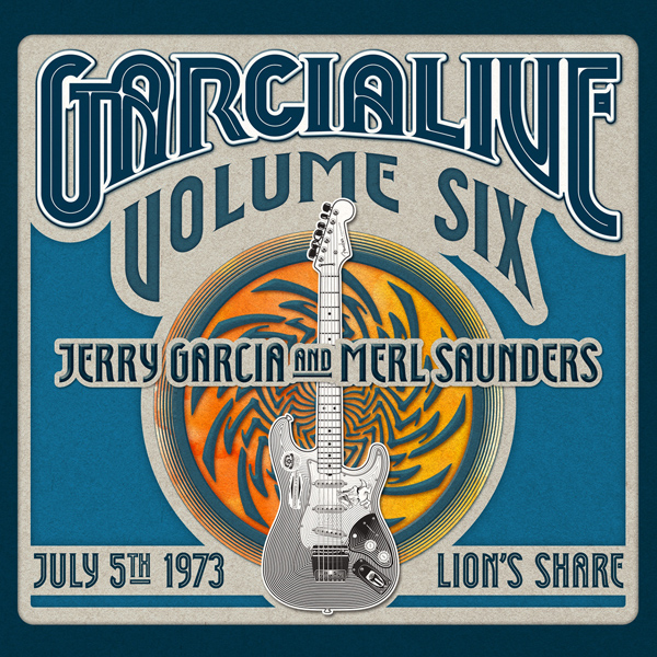 Jerry Garcia & Merl Saunders - GarciaLive Volume Six - July 5, 1973 Lion’s Share, San Anselmo, CA (2016) [FLAC 24bit/44,1kHz]