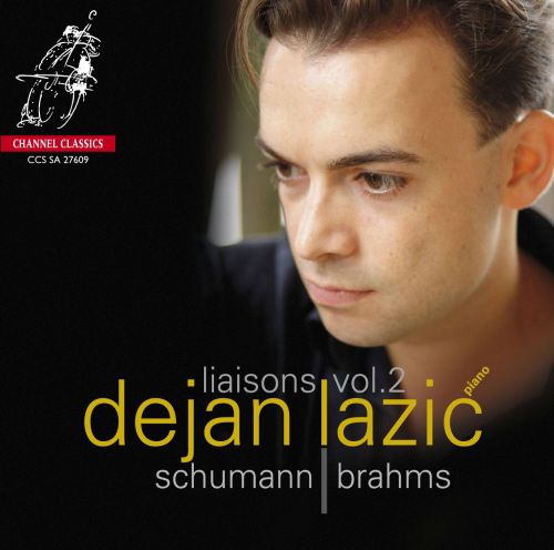Dejan Lazic - Liasons Vol.2: Schumann, Brahms (2009) {SACD ISO + FLAC 24bit/88,2kHz}