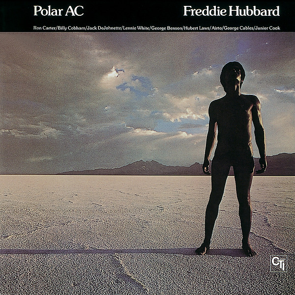 Freddie Hubbard – Polar AC (1975/2016) [e-Onkyo FLAC 24bit/192kHz]