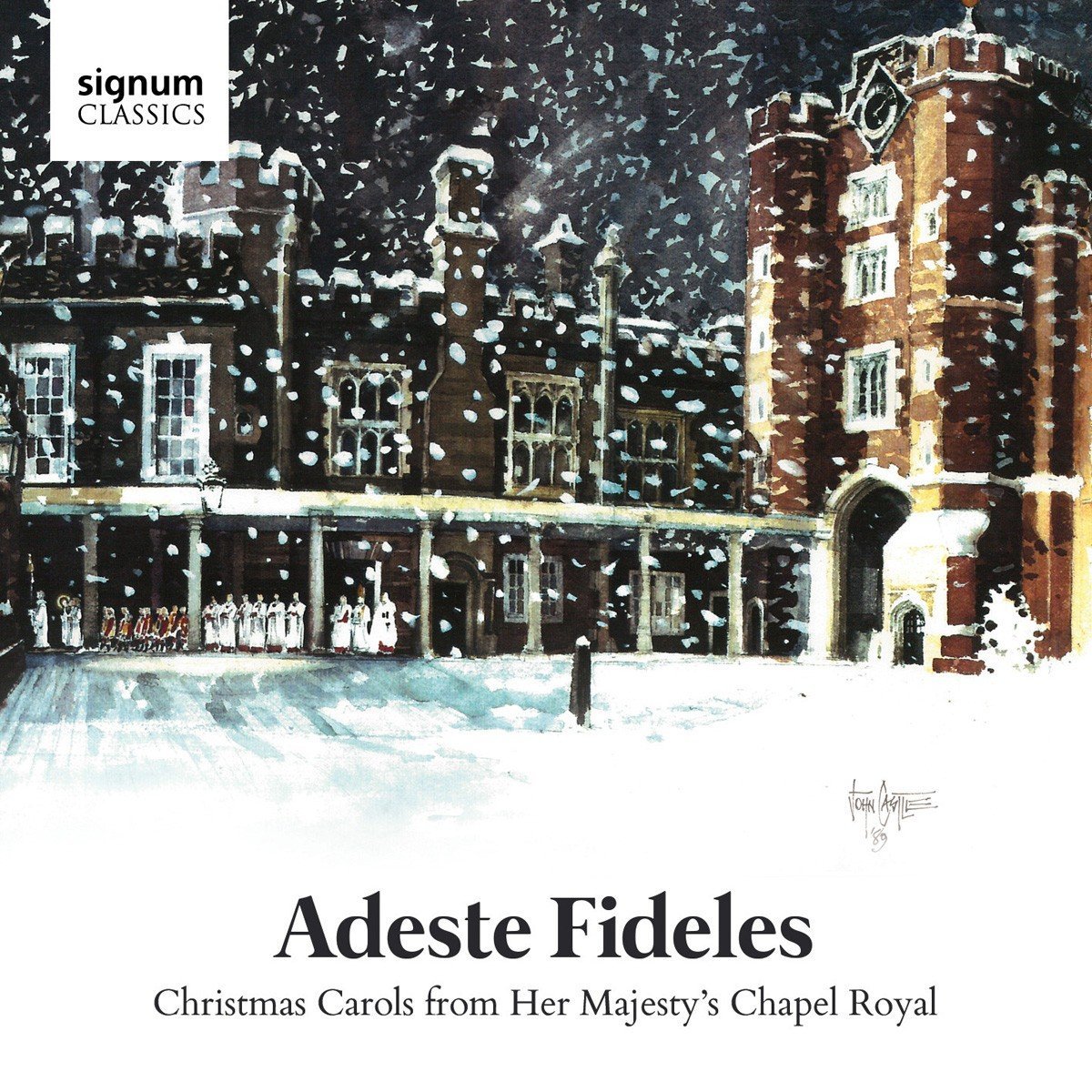 Huw Williams & Choir of the Chapel Royal - Adeste Fideles: Christmas Carols from her Majesty’s Chapel Royal (2016) [HDTracks FLAC 24bit/96kHz]