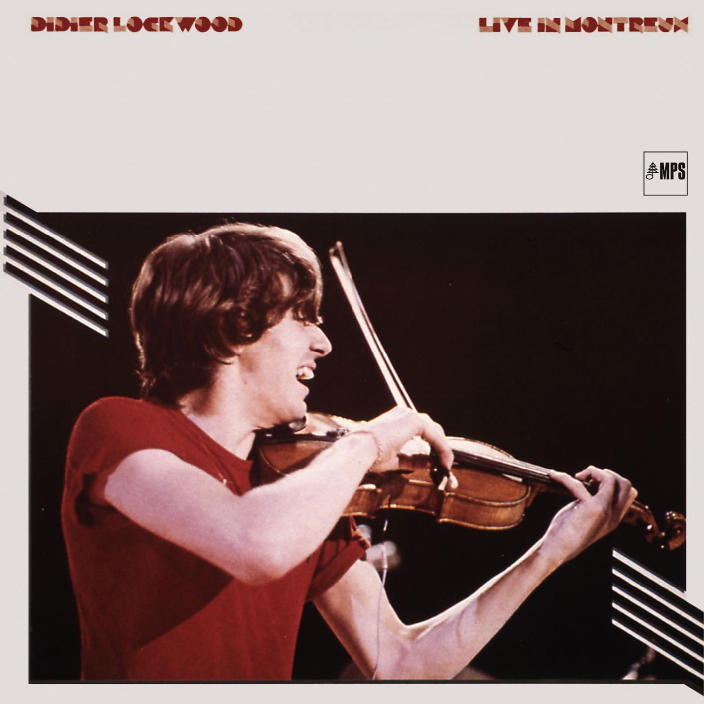 Didier Lockwood – Live In Montreux (1980/2015) [HighResAudio FLAC 24bit/88,2kHz]