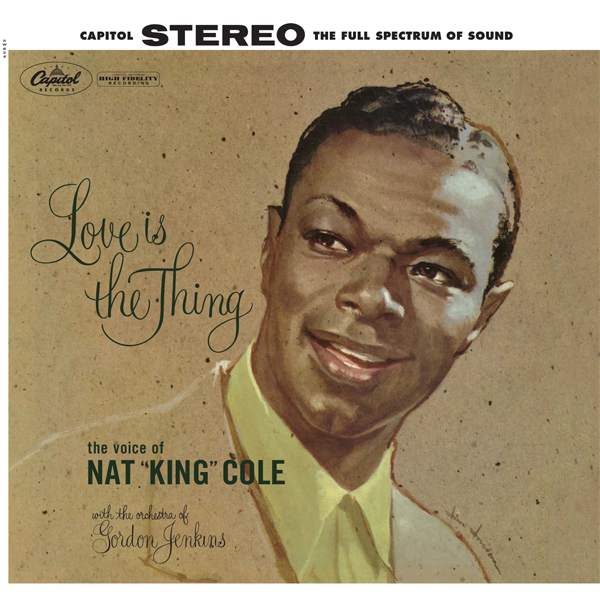 Nat King Cole - Love Is The Thing (1957/2010) [AcousticSounds DSF DSD64/2.82MHz]
