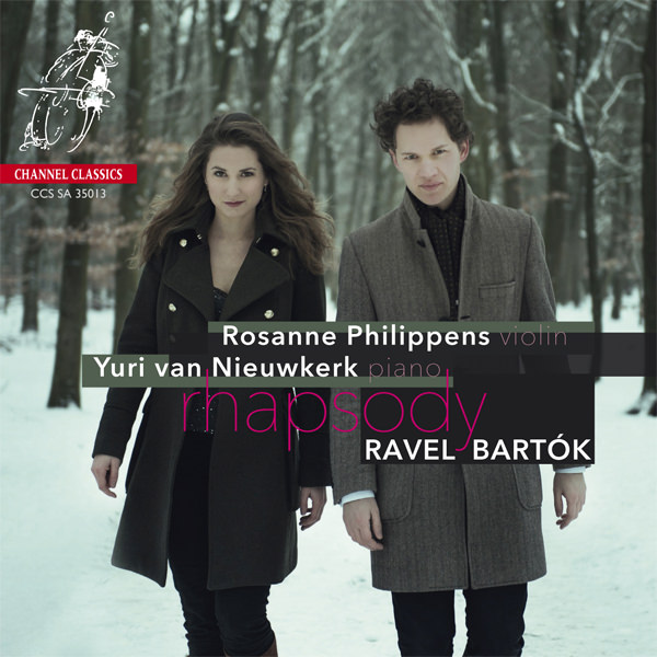 Rosanne Philippens, Yuri van Nieuwkerk - Ravel, Bartok: Rhapsody (2013) [FLAC 24bit/96kHz]