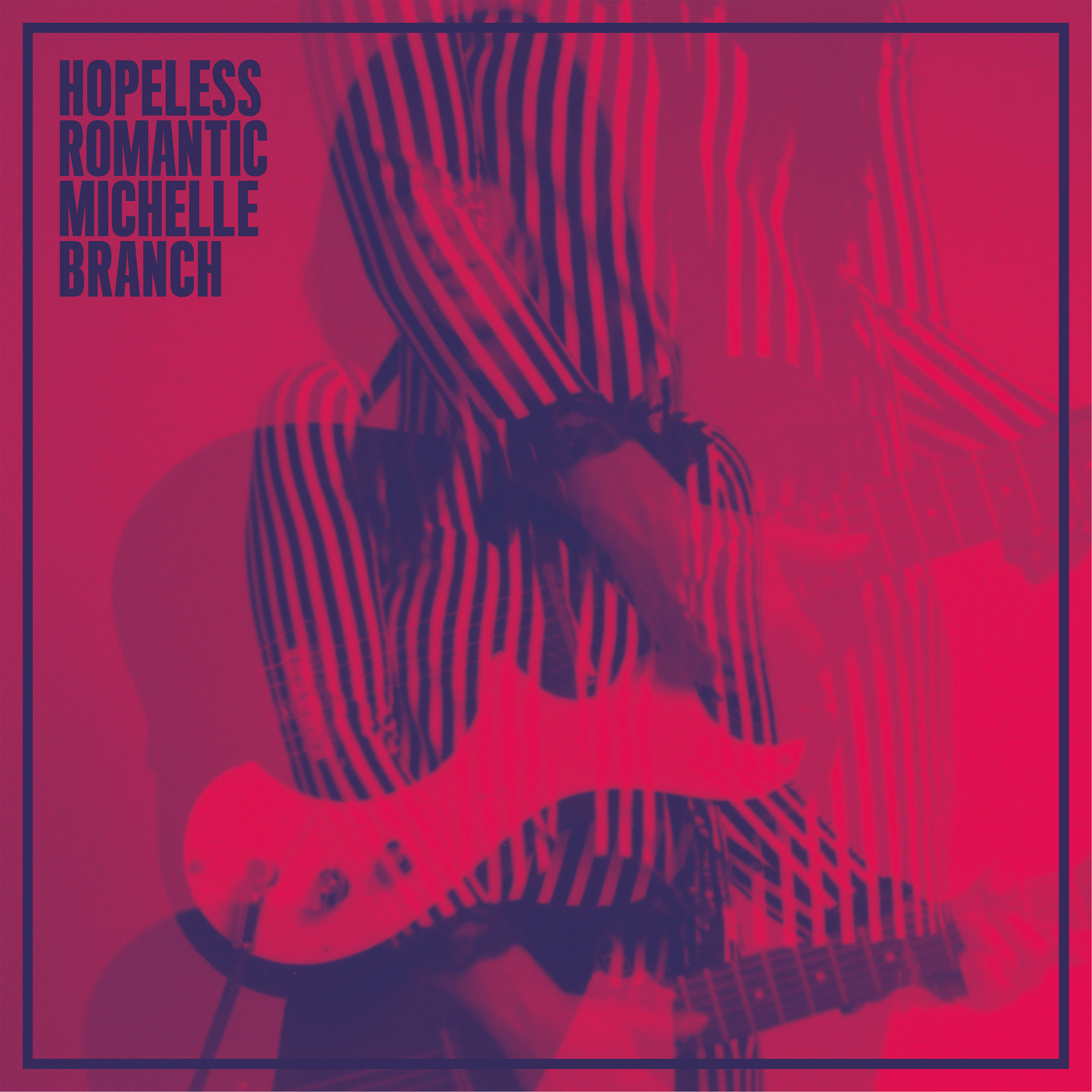 Michelle Branch - Hopeless Romantic (2017) [HDTracks FLAC 24bit/96kHz]