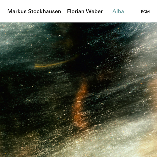 Markus Stockhausen, Florian Weber - Alba (2016) [Qobuz FLAC 24bit/96kHz]