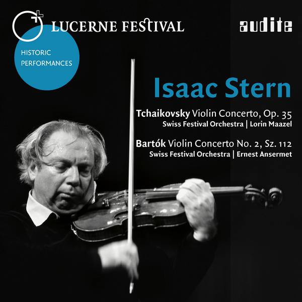Lucerne Festival, Vol. II - Isaac Stern plays Tchaikovsky & Bartok (2013) [FLAC 24bit/48kHz]