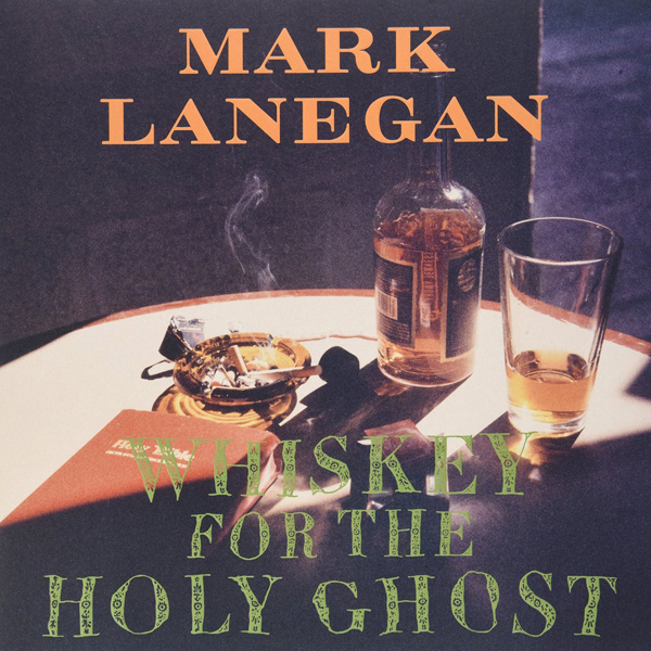 Mark Lanegan – Whiskey for the Holy Ghost (1994/2015) [HDTracks FLAC 24bit/96kHz]