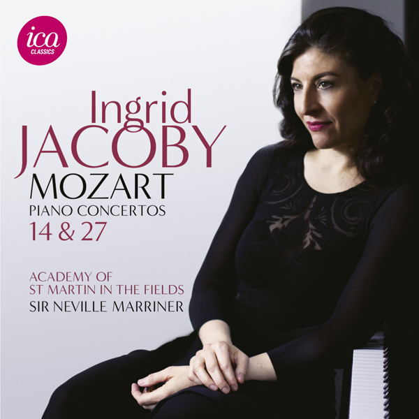 Ingrid Jacoby, Academy of St Martin in the Fields, Sir Neville Marriner - Mozart: Piano Concertos Nos. 14 & 27 (2014) [Qobuz FLAC 24bit/96kHz]