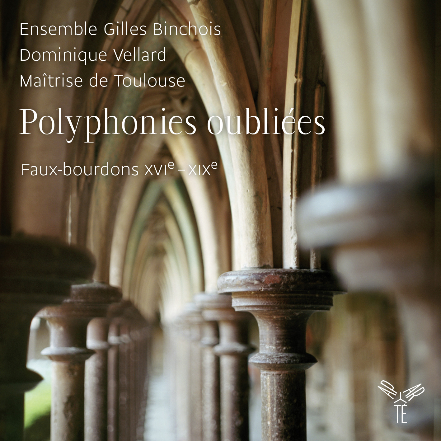 Ensemble Gilles Binchois, Dominique Vellard - Polyphonies oubliees (2014) [Qobuz FLAC 24bit/44,1kHz]