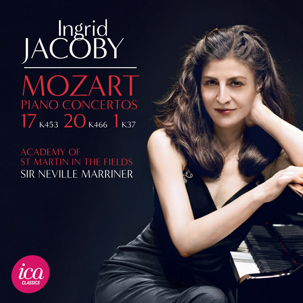 Ingrid Jacoby, Academy of St Martin in the Fields, Sir Neville Marriner – Mozart: Piano Concertos Nos. 1, 17 & 20 (2016) [Qobuz FLAC 24bit/96kHz]