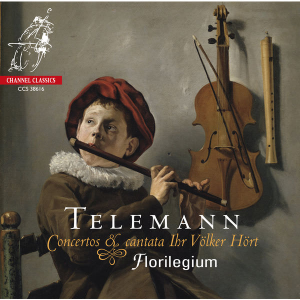 Florilegium, Clare Wilkinson – Telemann: Concertos & cantata Ihr Volker Hort (2016) [FLAC 24bit/96kHz]
