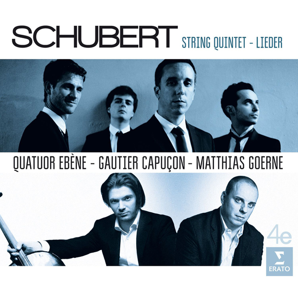 Quatuor Ebene, Gautier Capucon, Matthias Goerne - Schubert: Quintet & Lieder (2016) [Qobuz FLAC 24bit/88,2kHz]