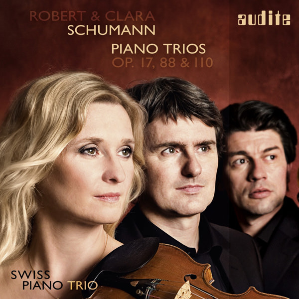 Robert & Clara Schumann - Piano Trios Op. 17, 88, 110 - Swiss Piano Trio (2012) [FLAC 24bit/44,1kHz]