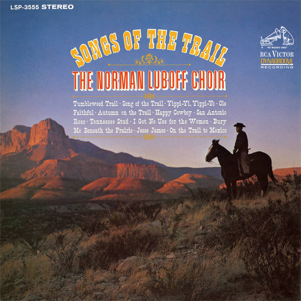 The Norman Luboff Choir - Songs of the Trail (1966/2016) [HDTracks FLAC 24bit/192kHz]