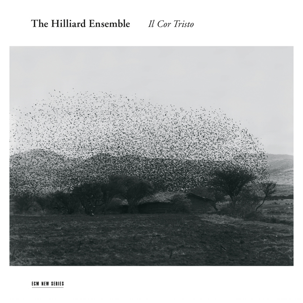 The Hilliard Ensemble - Il Cor Tristo (2013) [Qobuz FLAC 24bit/96kHz]