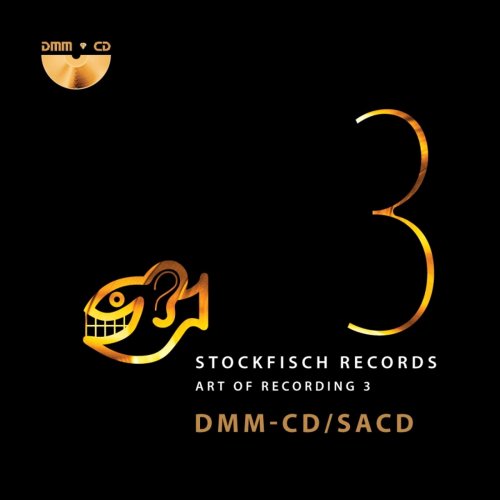 VA - Stockfisch Records - Art of Recording Vol.3 (2016) SACD ISO