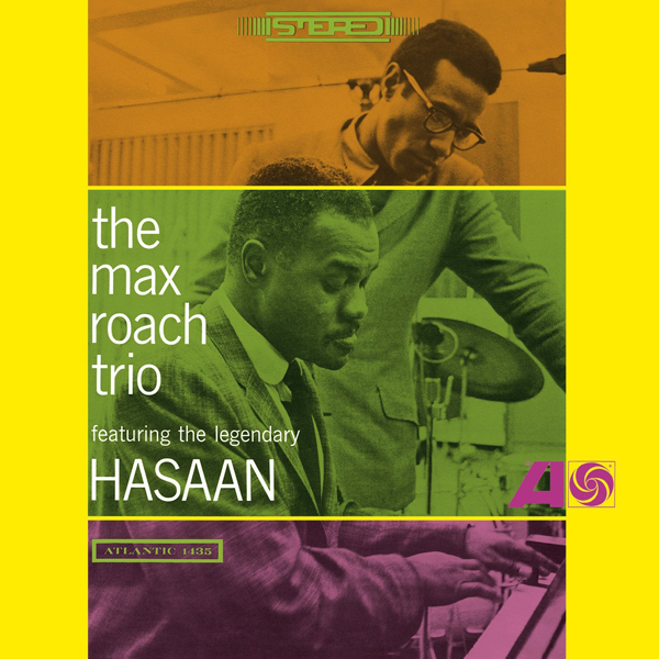 The Max Roach Trio – The Max Roach Trio Featuring The Legendary Hasaan (1965/2011) [HDTracks FLAC 24bit/192kHz]