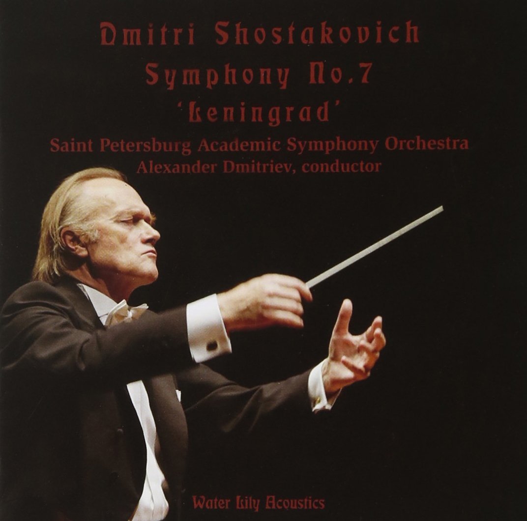 St. Petersburg Academic Symphony Orchestra, Alexander Dmitriev - Shostakovich: Symphony 7 ‘Leningrad’ (2005) {SACD ISO + FLAC 24bit/88,2kHz}