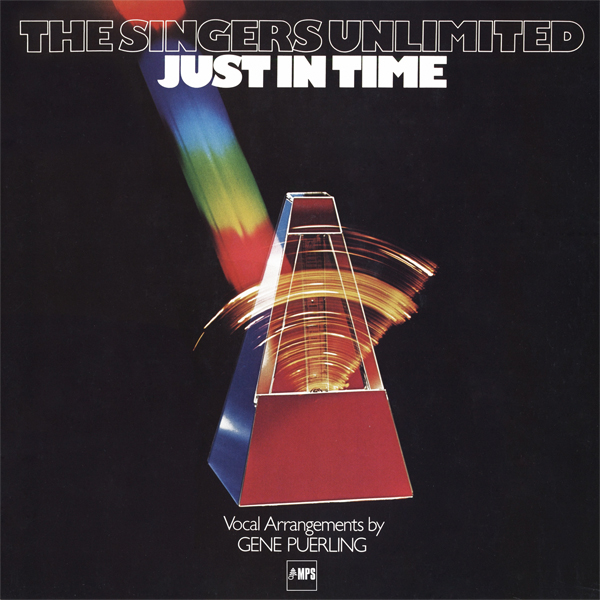 The Singers Unlimited - Just in Time (1978/2014) [HighResAudio FLAC 24bit/88,2kHz]