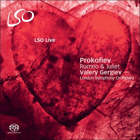 Valery Gergiev, London Symphony Orchestra - Prokofiev: Romeo & Juliet (2010) {SACD ISO + FLAC 24bit/88,2kHz}