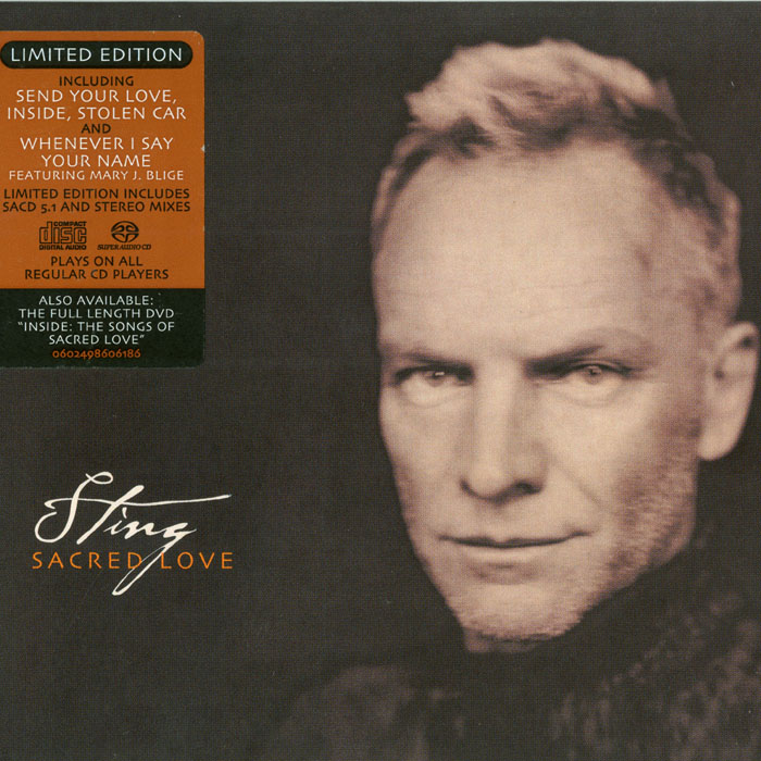 Sting - Sacred Love (2003) [Limited Edition] {SACD ISO + FLAC 24bit/88,2kHz}