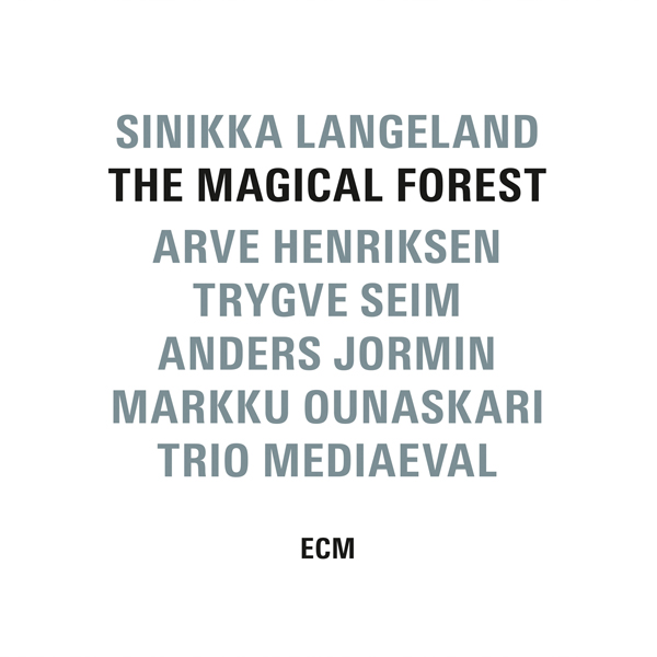 Sinikka Langeland - The Magical Forest (2016) [Qobuz FLAC 24bit/96kHz]