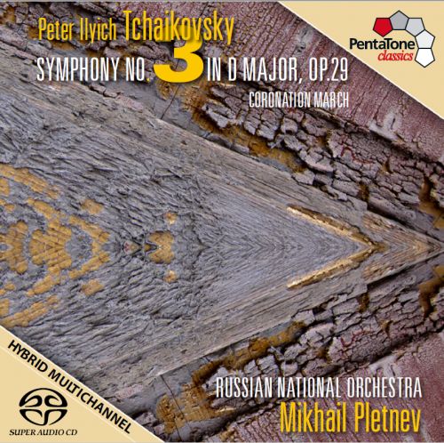Russian National Orchestra, Mikhail Pletnev - Tchaikovsky: Symphony No.3 (2012) {SACD ISO + FLAC 24bit/88,2kHz}
