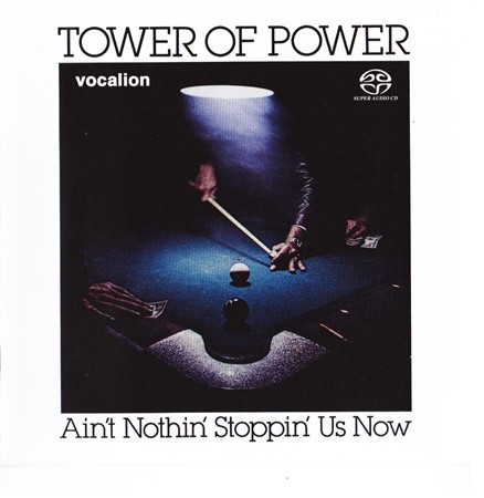 Tower Of Power - Ain’t Nothing Stopping (1976) [Reissue 2016] {SACD ISO + FLAC 24bit/88,2kHz}