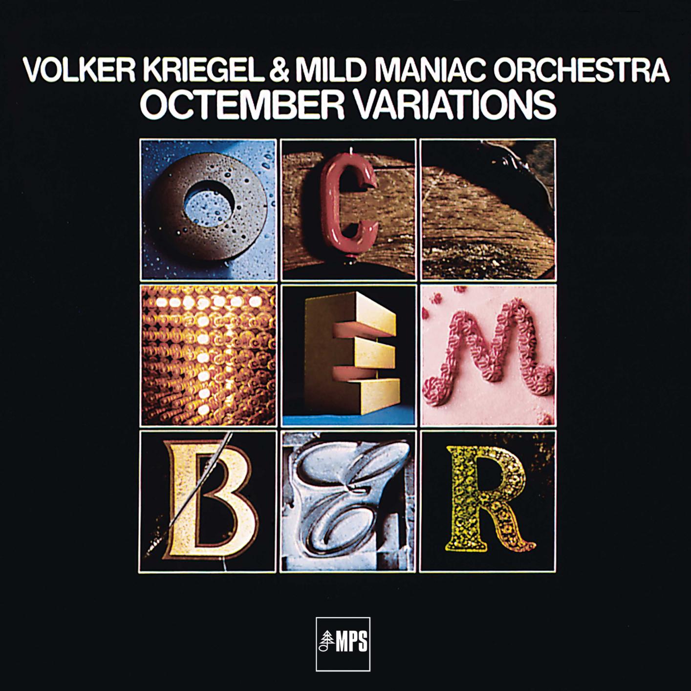 Volker Kriegel with Mild Maniac Orchestra – Octember Variations (1977/2016)  [HighResAudio FLAC 24bit/88,2kHz]