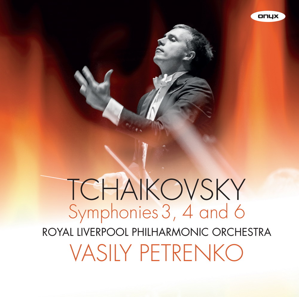 Vasily Petrenko, Royal Liverpool Philharmonic Orchestra – Tchaikovsky: Symphonies 3, 4 & 6 (2017) [FLAC 24bit/96kHz]