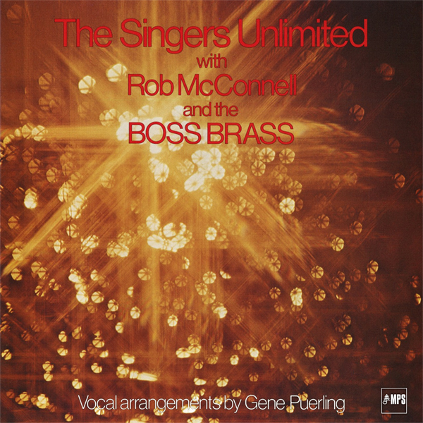 The Singers Unlimited with Rob McConnell and the Boss Brass (1979/2014) [HighResAudio FLAC 24bit/88,2kHz]
