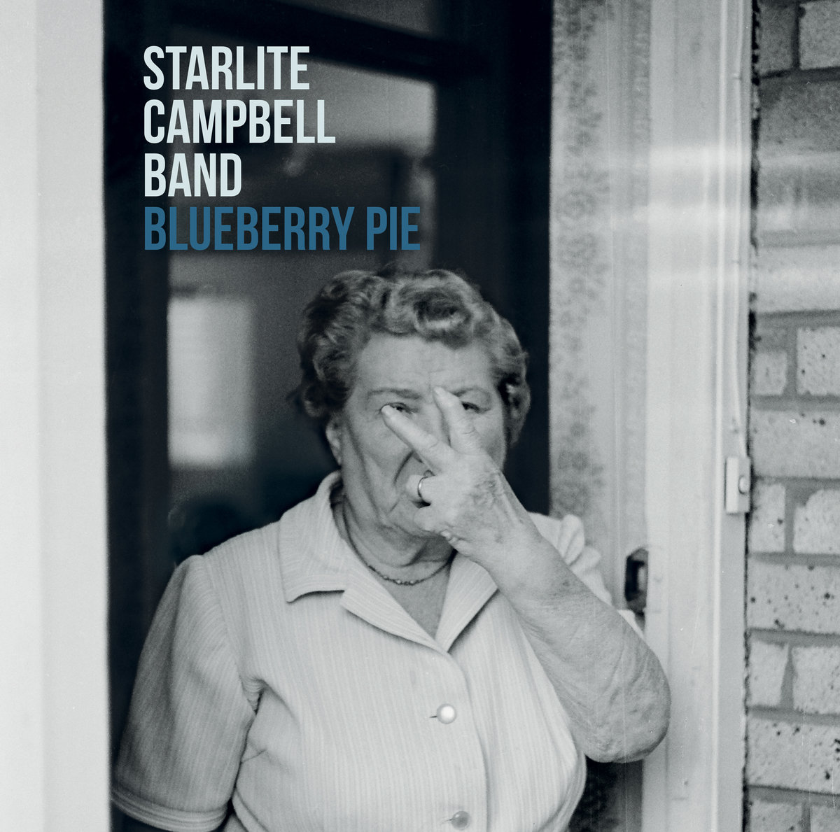 Starlite Campbell Band - Blueberry Pie (2017) [Bandcamp FLAC 24bit/96kHz]