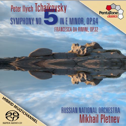Russian National Orchestra, Mikhail Pletnev - Tchaikovsky: Symphony No. 5 in E minor Op. 64 (2011) {SACD ISO + FLAC 24bit/88,2kHz}