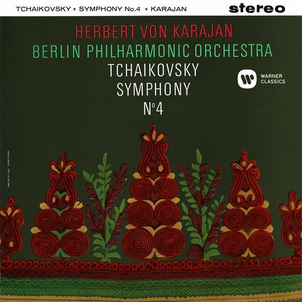Berliner Philharmoniker, Herbert von Karajan – Tchaikovsky: Symphony No. 4 (2014) [Qobuz FLAC 24bit/96kHz]