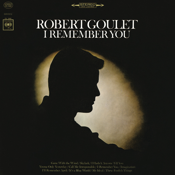 Robert Goulet - I Remember You (1966/2016) [HDTracks FLAC 24bit/96kHz]