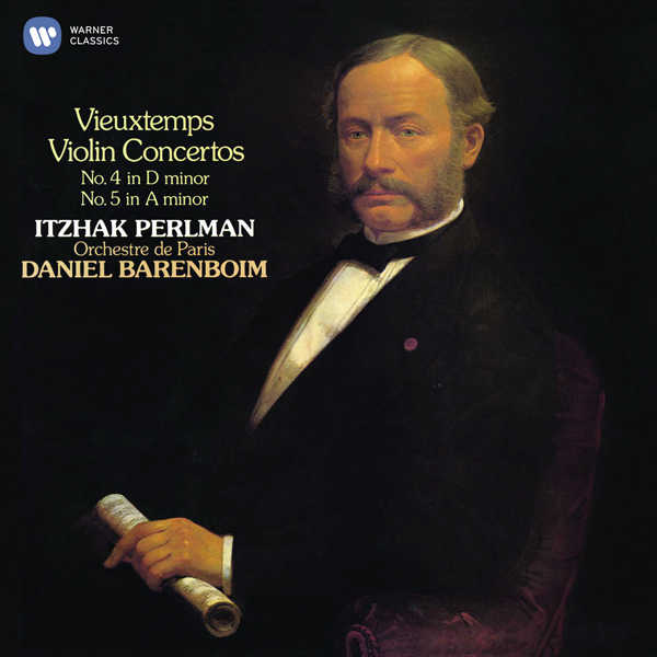 Itzhak Perlman, Orchestre de Paris, Daniel Barenboim - Vieuxtemps: Violin Concertos Nos. 4 & 5 (2015) [Qobuz FLAC 24bit/96kHz]