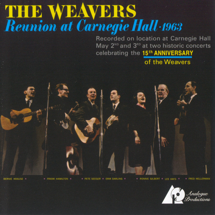 The Weavers - Reunion at Carnegie Hall (1963) [APO Remaster 2013] {SACD ISO + FLAC 24bit/88,2kHz}
