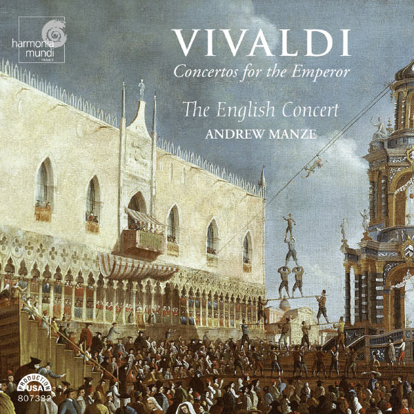Andrew Manze - Vivaldi: Concertos for the Emperor (2004) [FLAC 24bit/88,2kHz]