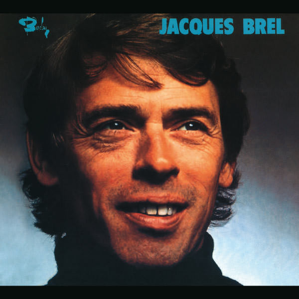 Jacques Brel - Ne Me Quitte Pas - Nouveaux Enregistrements 1972 (1988/2015) [FLAC 24bit/96kHz]