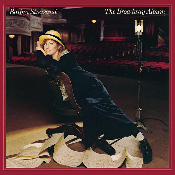 Barbra Streisand - The Broadway Album (1985/2002) [FLAC 24bit/44,1kHz]