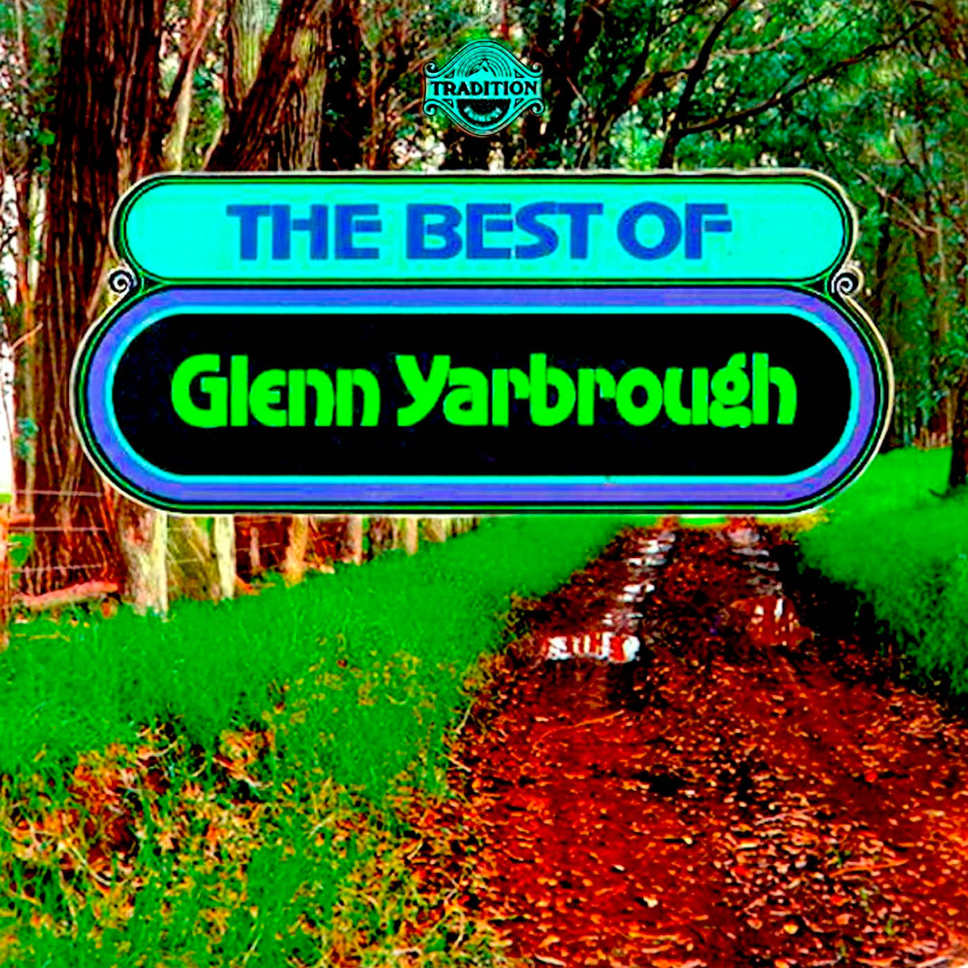 Glenn Yarbrough - The Best Of Glenn Yarbrough (1967/2017) [Qobuz FLAC 24bit/44,1kHz]