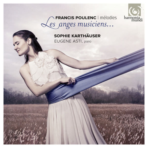 Sophie Karthauser - Francis Poulenc: Melodies - Les Anges Musiciens (2014) [FLAC 24bit/96kHz]