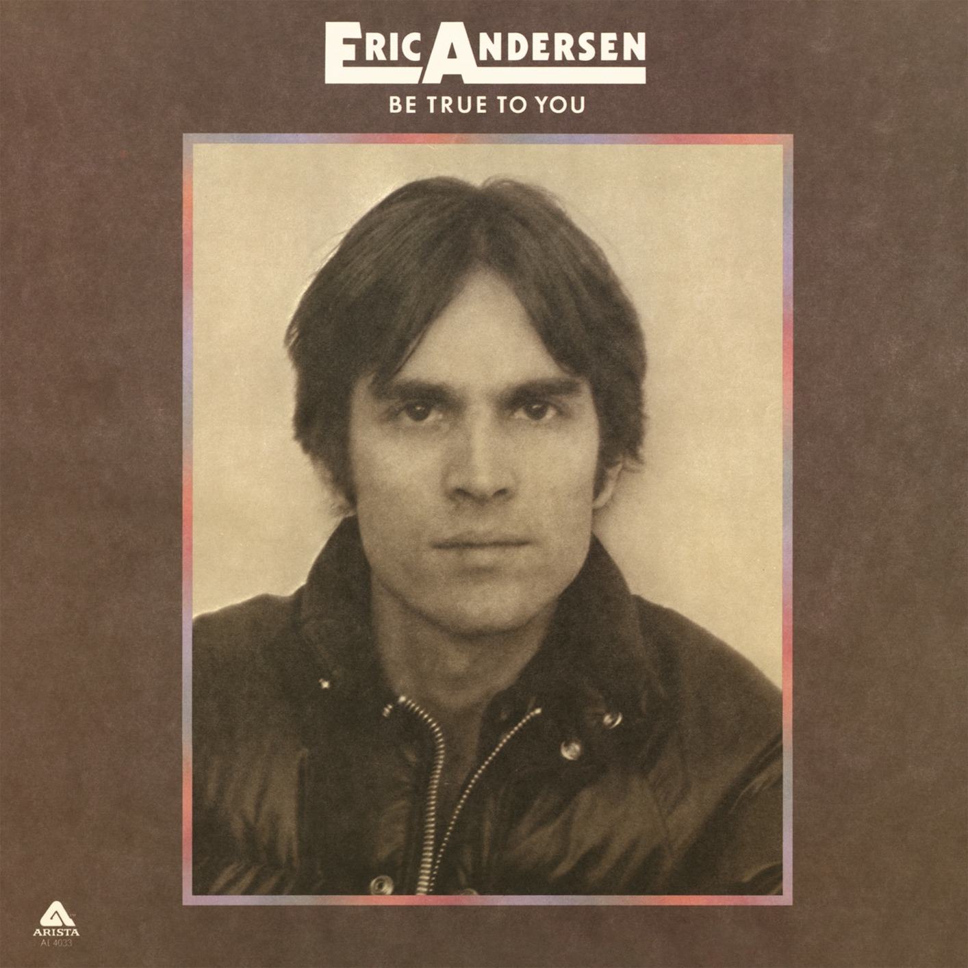 Eric Andersen – Be True To You (1975/2014) [HighResAudio FLAC 24bit/88,2kHz]