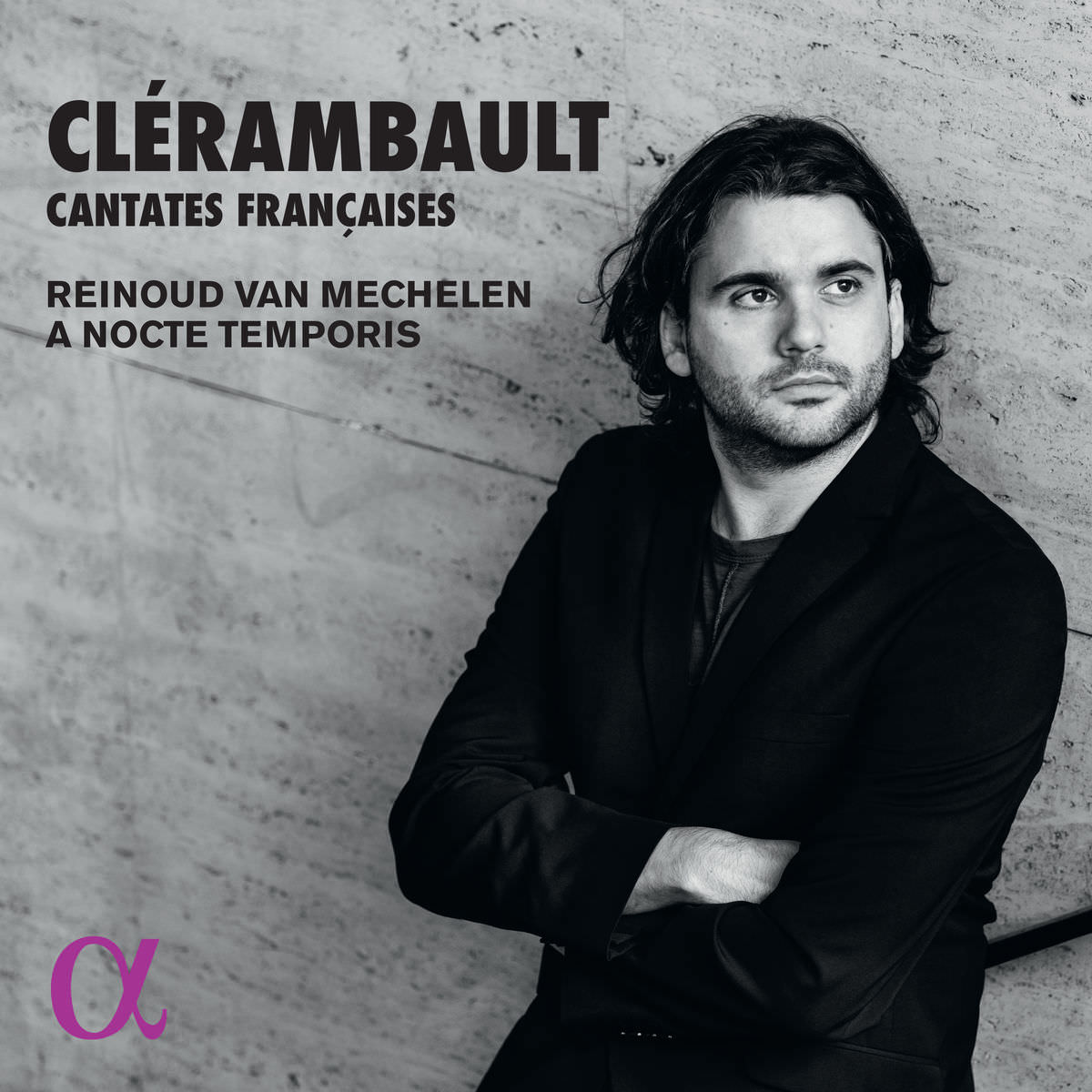 A Nocte Temporis & Reinoud Van Mechelen - Clerambault: Cantates Francaises (2018) [FLAC 24bit/96kHz]