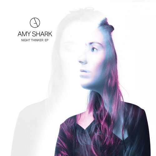 Amy Shark - Night Thinker EP (2017) [FLAC 24bit/48kHz]