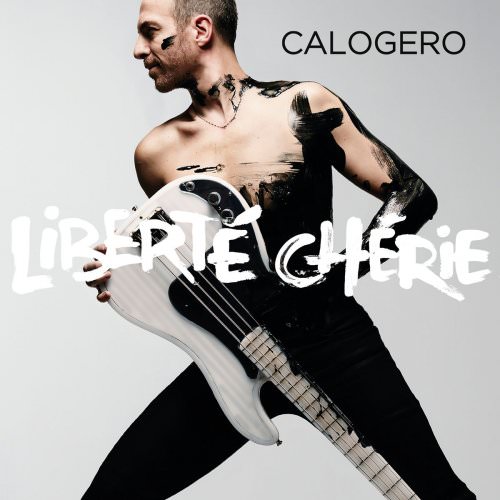 Calogero – Liberte cherie (2017) [FLAC 24bit/96kHz]