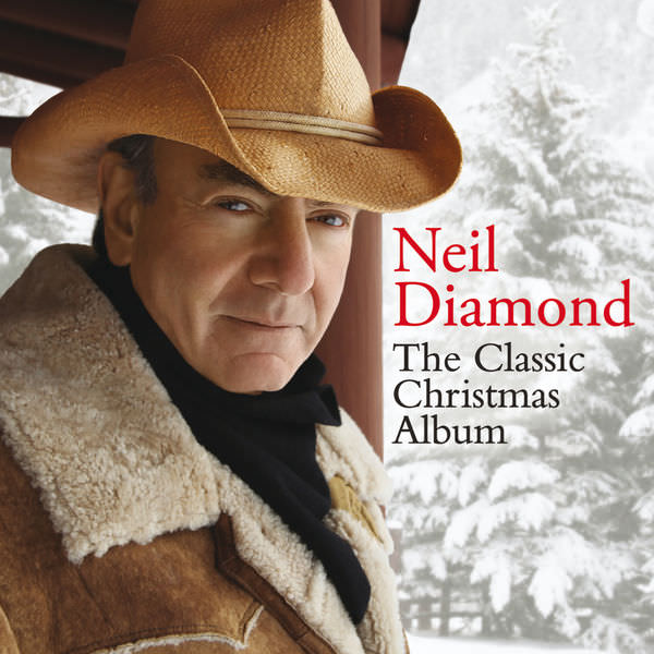 Neil Diamond – The Classic Christmas Album (2013/2016) [FLAC 24bit/192kHz]