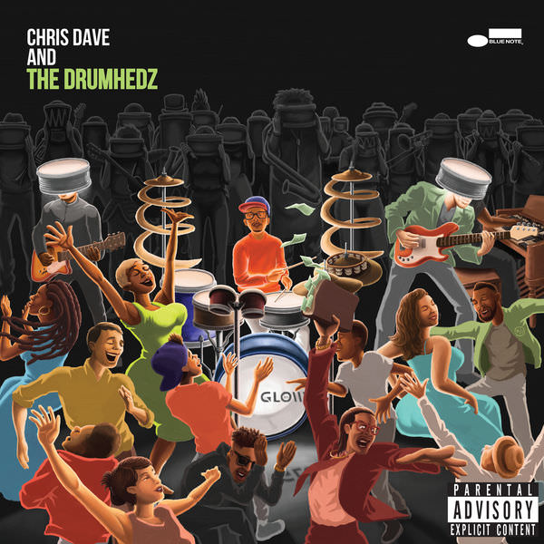 Chris Dave And The Drumhedz - Chris Dave And The Drumhedz (2018) [FLAC 24bit/88,2kHz]