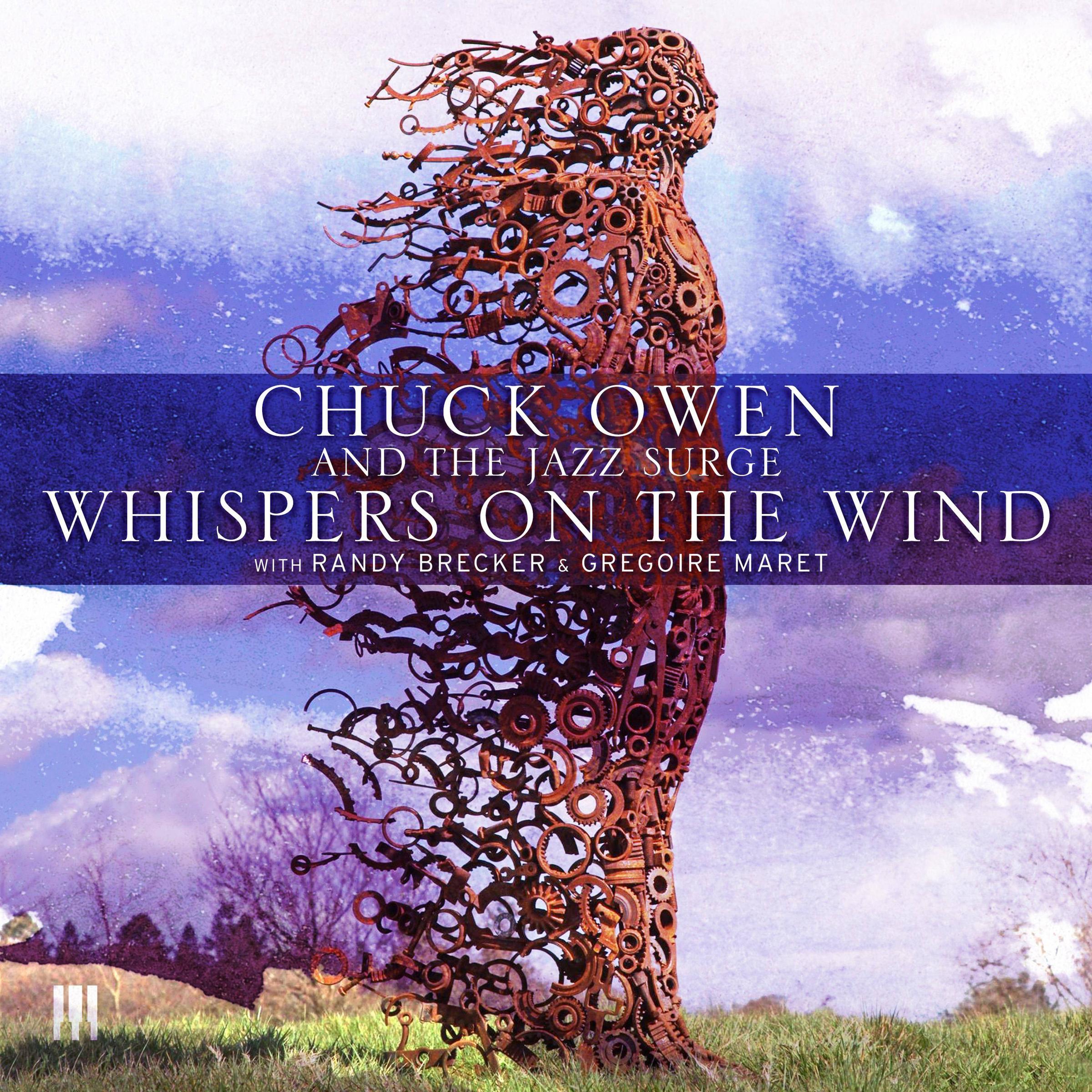 Chuck Owen and The Jazz Surge – Whispers On The Wind (2017) [HDTracks FLAC 24bit/96kHz]