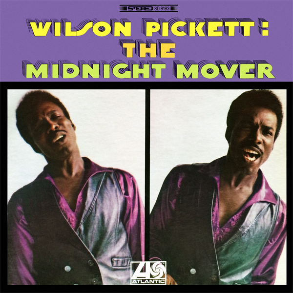 Wilson Pickett – The Midnight Mover (1968/2012) [HDTracks FLAC 24bit/192kHz]